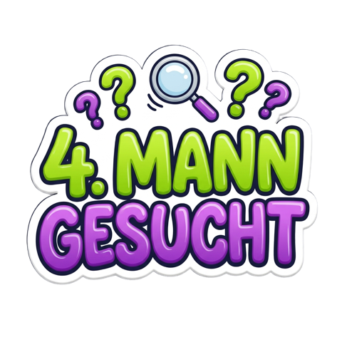 4. Mann gesucht