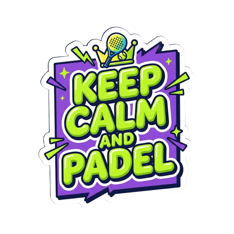 Keep calm and padel